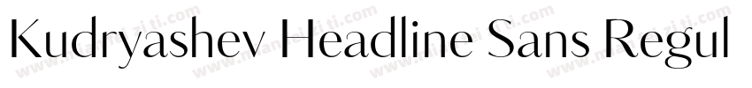 Kudryashev Headline Sans Regular字体转换